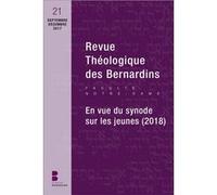 Revue théologique des Bernardins n°21 Frédéric Louzeau (Auteur)
