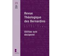 Revue Théologique Des Bernardins N° 23