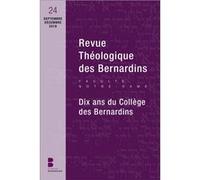 Revue théologique des Bernardins n°24 Collège des Bernardins (Auteur)