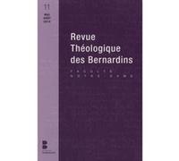 Revue theologique des bernardins n11 Collège des Bernardins (Auteur)