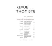 Revue Thomiste - N°3/2025 - Thomisme Et Droit : Huit Siècles D? Histoire (Iii)