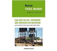Revue Tiers Monde n° 203 (3/2010) Réforme des services publics en réseaux n° 203, 3/2010