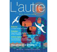 Revue transculturelle - L'autre Des pères ici et ailleurs Clinique, cultures et sociétés - Marie Rose Moro - Pensee Sauvage - broché - Revue