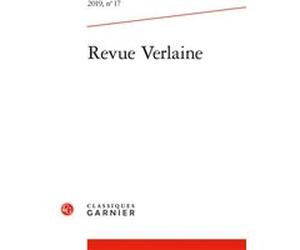 Revue Verlaine Arnaud Bernadet (Direction), Solenn Dupas (Direction), Bertrand Degott (Direction), Collectif (Auteur)