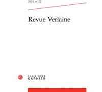 Revue Verlaine Solenn Dupas (Collection dirigée par), Solenn Dupas (Editeur du volume), Adrien Cavallaro (Auteur), Adrien Cavallaro (Collection dirigée par), Bertrand Degott (Collection dirigée par), 