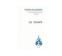 Revue Vives Flammes Numero 315 Le Temps