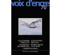Revue VOIX D'ENCRE 70 - Collectif - Voix D'encre - broché - Revue