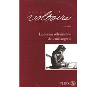 Revue Voltaire N° 6/2006 - La Notion Voltairienne De "Mélanges