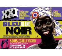 REVUE XXI N 08 BLEU, BLANC, NOIR