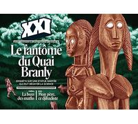 REVUE XXI N° 62 - Le fantôme du Quai Branly