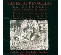 Revueltas, S. - La Coronela