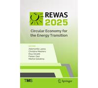 REWAS 2025: Circular Economy for the Energy Transition