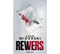Rewers - Adam Widerski (livre en polonais)