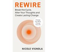 Nicole Vignola – Rewire – Relié, en anglais