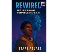 Rewired: The Uprising of Human-Centered AI