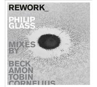 Rework - Philip Glass Remixed by Philip Glass