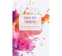 Rewrite Your Chemistry: Daily prompts to trigger dopamine, serotonin, oxytocin, and endorphins - one page at a time