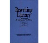 Rewriting Literacy, Critical Studies in Education and Culture Series Candace Mitchell (Auteur)