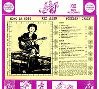 REX ALLEN - REX ALLEN - yodelin' crazy COWGIRLBOY 5056 (LP vinyl record)