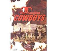 Rex Allen, Sr, Rex Allen, Jr - The Singing Cowboys G
