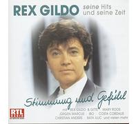 Rex Gildo - Seine Hits und Seine Zeit