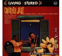 Rex Stewart & Dickie Wells - Chatter Jazz [Import]