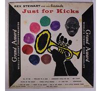 REX STEWART - just for kicks LP