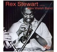Rex Stewart With The Alex Welsh Band