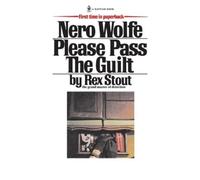 Rex Stout Please Pass the Guilt (Poche) Nero Wolfe