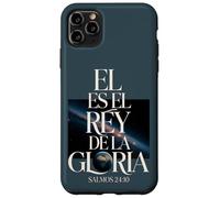 Rey de la Gloria - Salmos 24:10 Coque pour iPhone 11 Pro Max