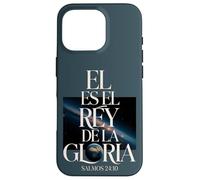Rey de la Gloria - Salmos 24:10 Coque pour iPhone 16 Pro
