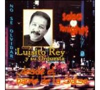 Rey, Luisito - Desde El Barrio Dela Salsa