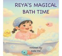 Reya’s magical bath time