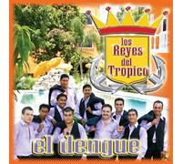 Reyes Del Tropico (El Dengue) 465