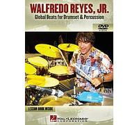 Walfredo Reyes Jr - Global Beats For Drumset And Percussion