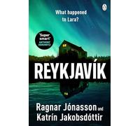 Ragnar Jónasson et Katrín Jakobsdóttir – Reykjavík – Un mystère glacial