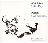 Reykjavik Chamber Orchestra - Other Plays - Sigurbjornsson