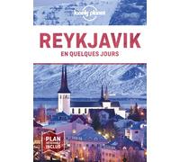 Reykjavik et le sud-ouest de l'Islande en quelques jours 4ed - Lonely planet fr - Lonely Planet - broché - Guide