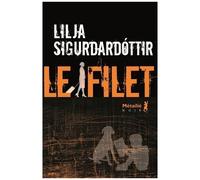 Reykjavik Noir - Tome 2 - Le Filet