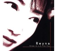 Reyna Sings in l.a.for You [Import allemand]