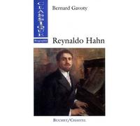 Reynaldo hahn - Bernard Gavoty - Buchet-Chastel - broché - Livre