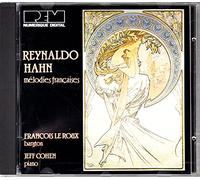Reynaldo Hahn : Mélodies françaises