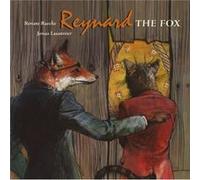 Reynard The Fox by Renate Raecke Renate Raecke (Auteur)