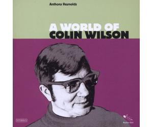 Reynolds - A World of Colin Wilson