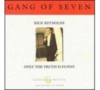 Reynolds, Rick - Only Truth is Funny