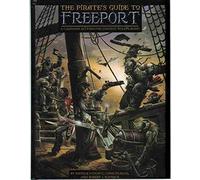 Reynolds, Wayne - The Pirate's Guide to Freeport