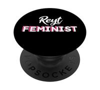 Reyt Feminist Nord Yorkshire féminisme Droits des Femmes PopSockets PopGrip Adhésif