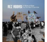 Rez Abbasi & The Silent Ensemble A Throw of Dice (CD) Album