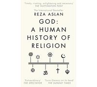Reza Aslan - God A Human History - Paperback - G245z