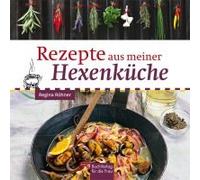 Rezepte Aus Meiner Hexenküche